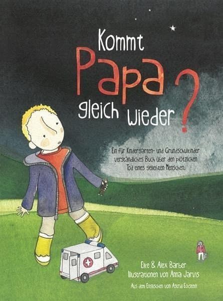 Ich Will Doch Bloß Sterben Papa Ebook Kinderbücher zu den Themen Tod und Sterben | mymoria